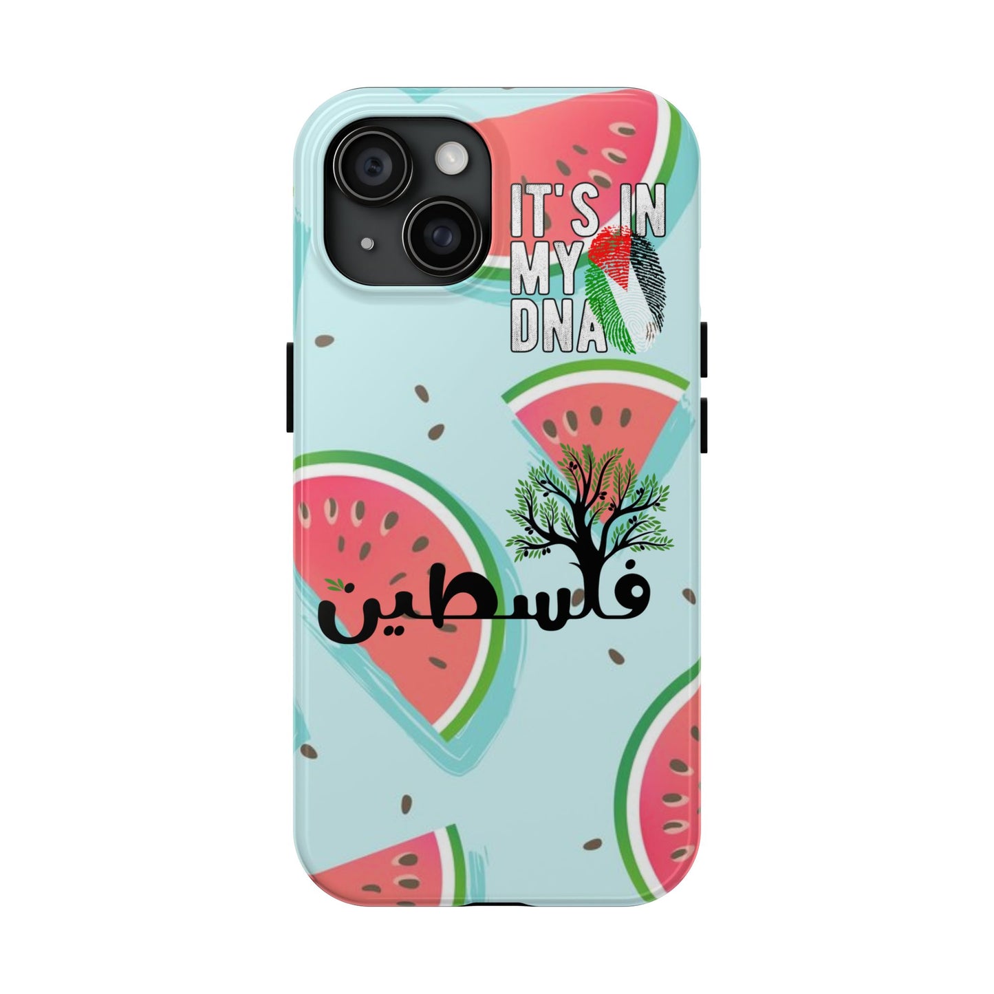 Watermelon Palestine Tough Phone Case - It's in My DNA