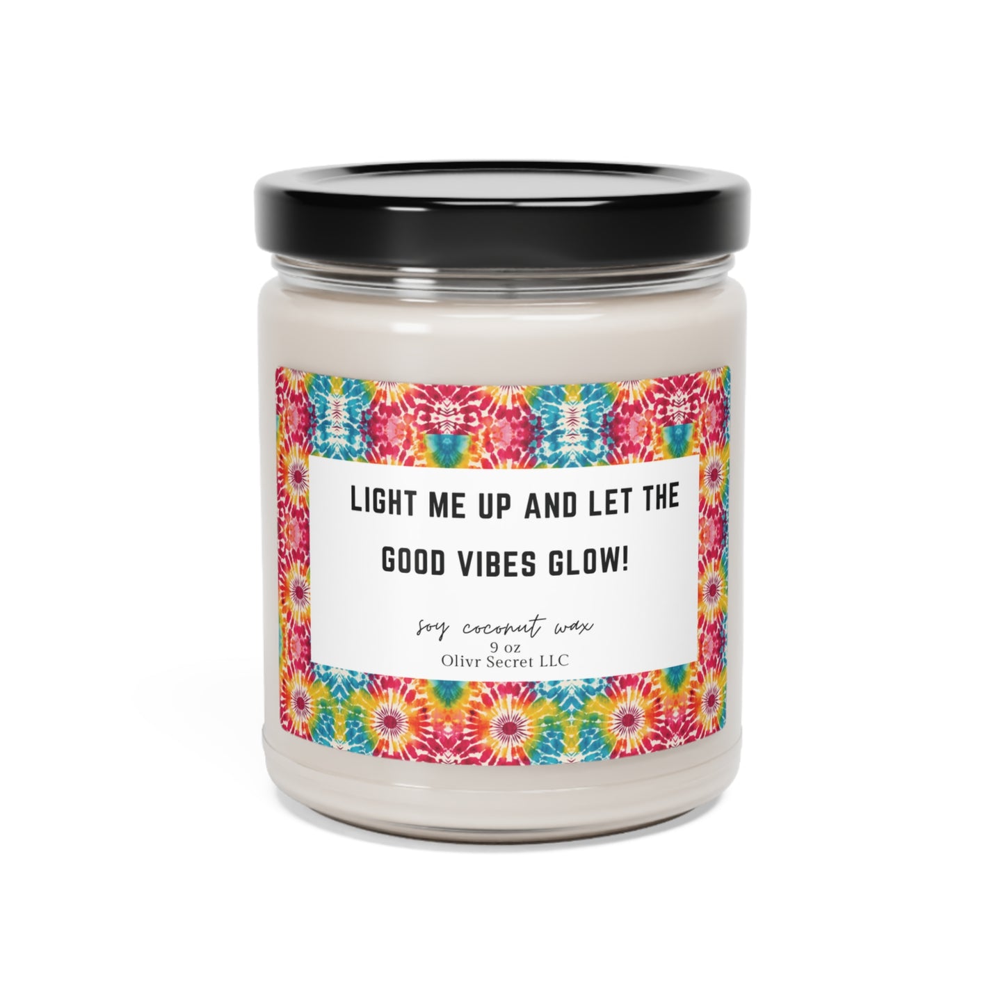 Light me up and let the good vibes glow Scented Soy Candle, 9oz
