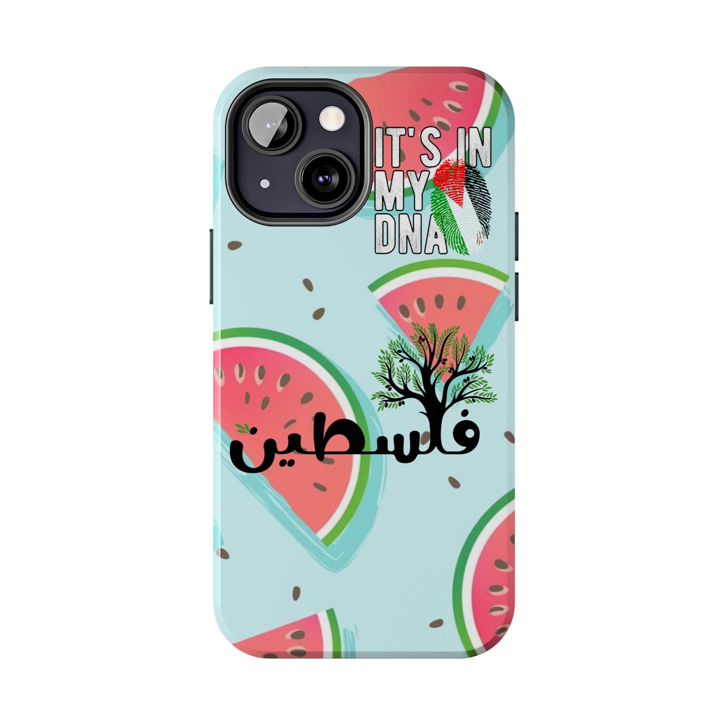 Watermelon Palestine Tough Phone Case - It's in My DNA