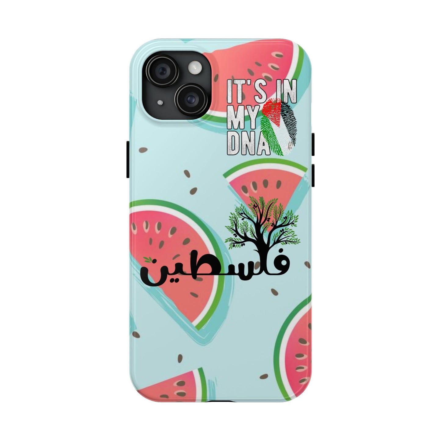 Watermelon Palestine Tough Phone Case - It's in My DNA