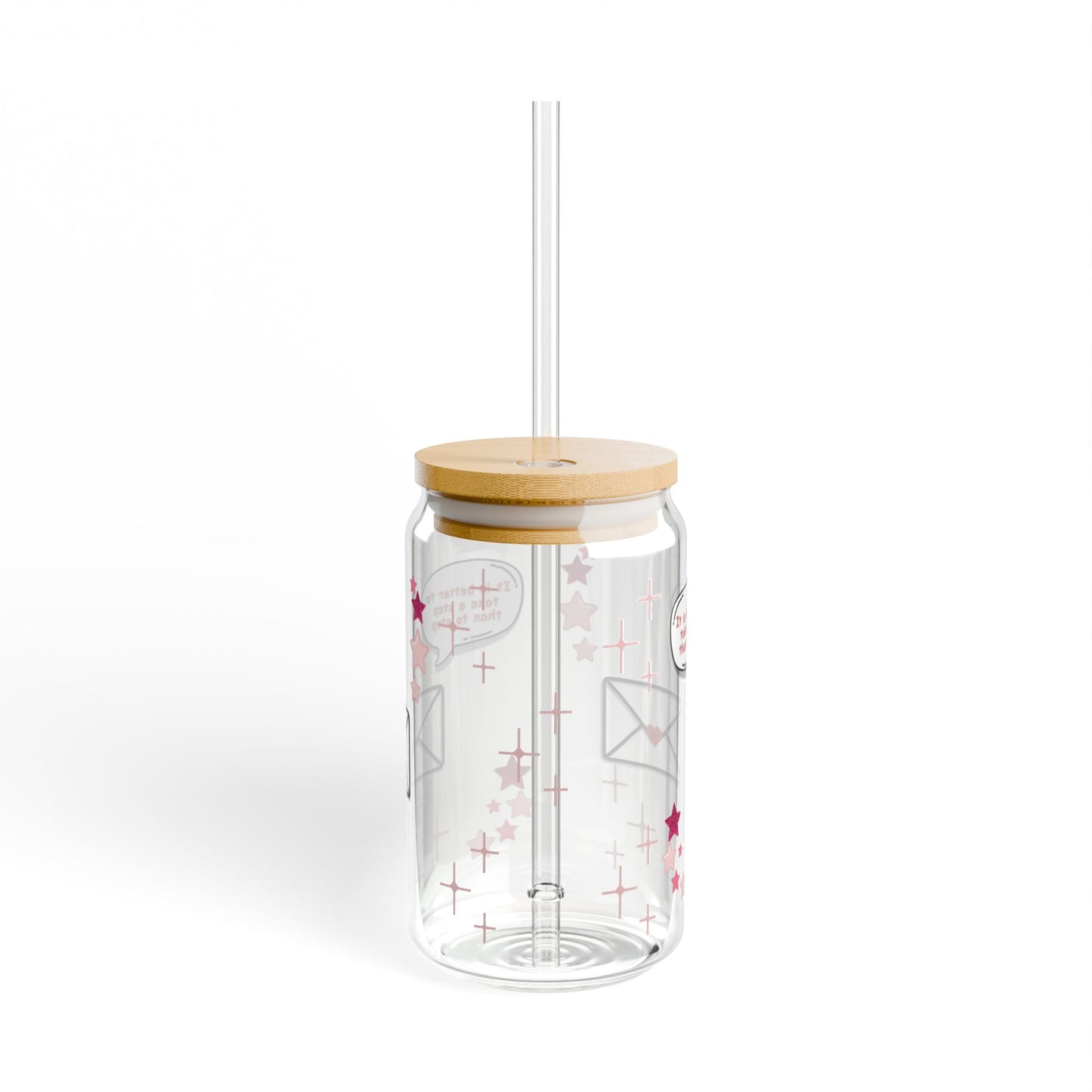 It is a better to take a step than to stop Sipper Glass, 16oz