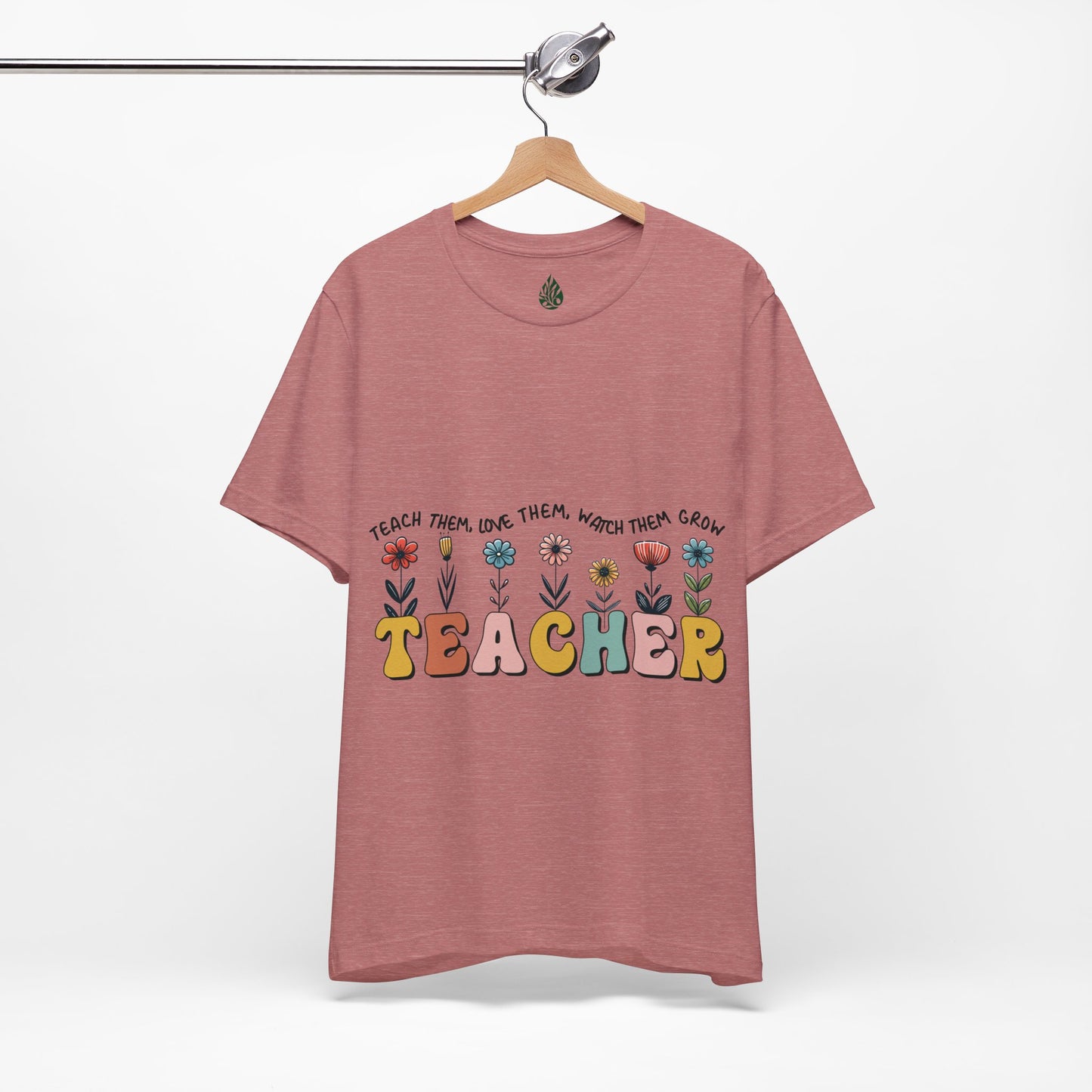 Teacher love them Unisex Jersey Short Sleeve Tee|Gift|Gift for lover|Gift for Mom|Gift for Girlfriend|Gift for Wife|Gift for Teacher|Teacher