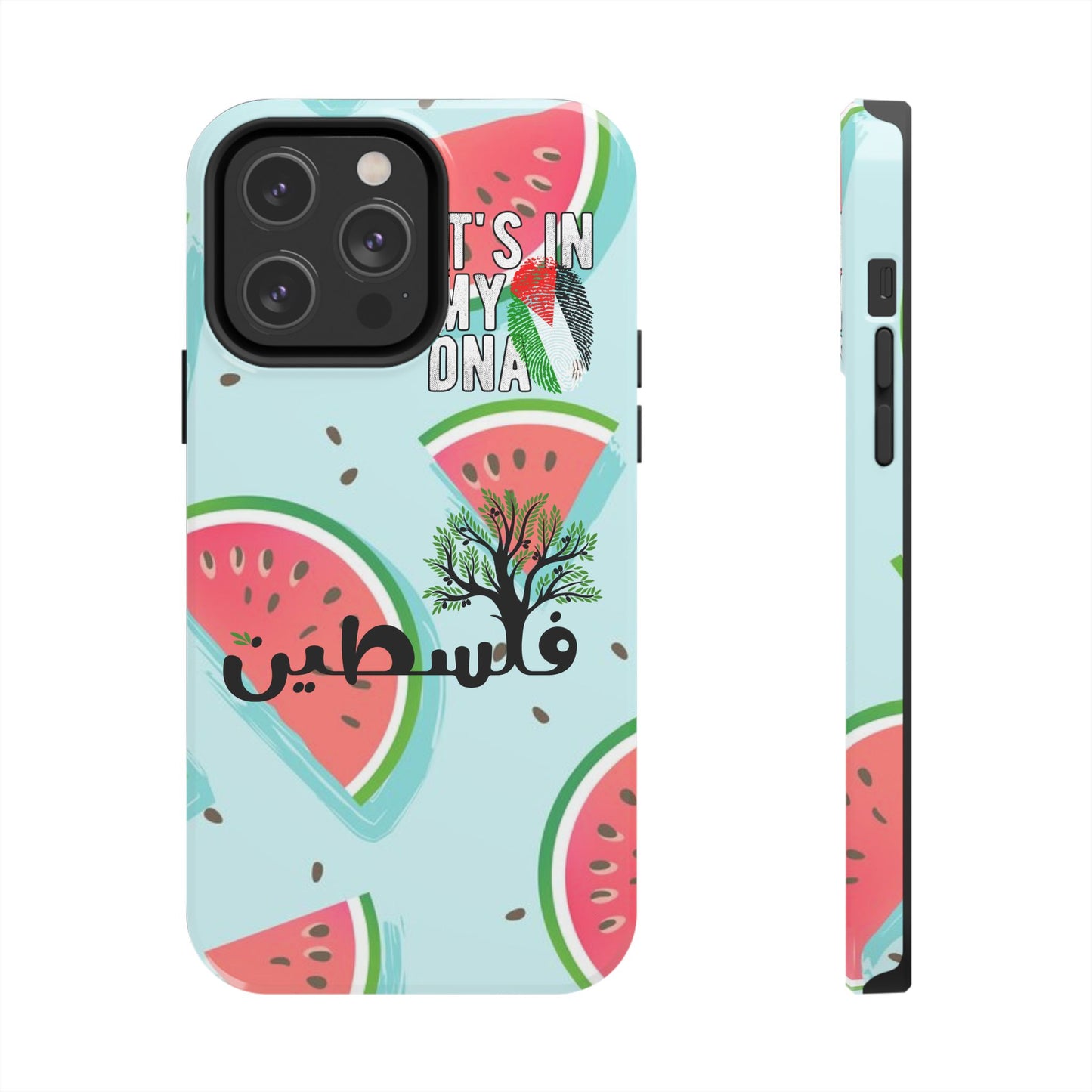 Watermelon Palestine Tough Phone Case - It's in My DNA