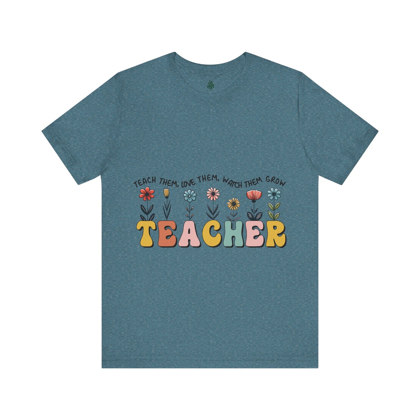 Teacher love them Unisex Jersey Short Sleeve Tee|Gift|Gift for lover|Gift for Mom|Gift for Girlfriend|Gift for Wife|Gift for Teacher|Teacher