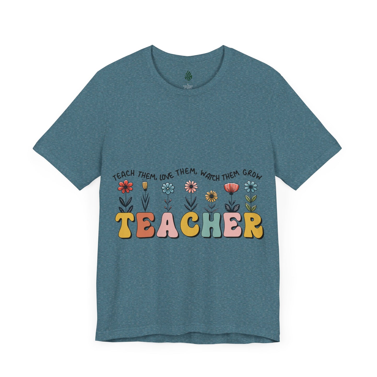 Teacher love them Unisex Jersey Short Sleeve Tee|Gift|Gift for lover|Gift for Mom|Gift for Girlfriend|Gift for Wife|Gift for Teacher|Teacher