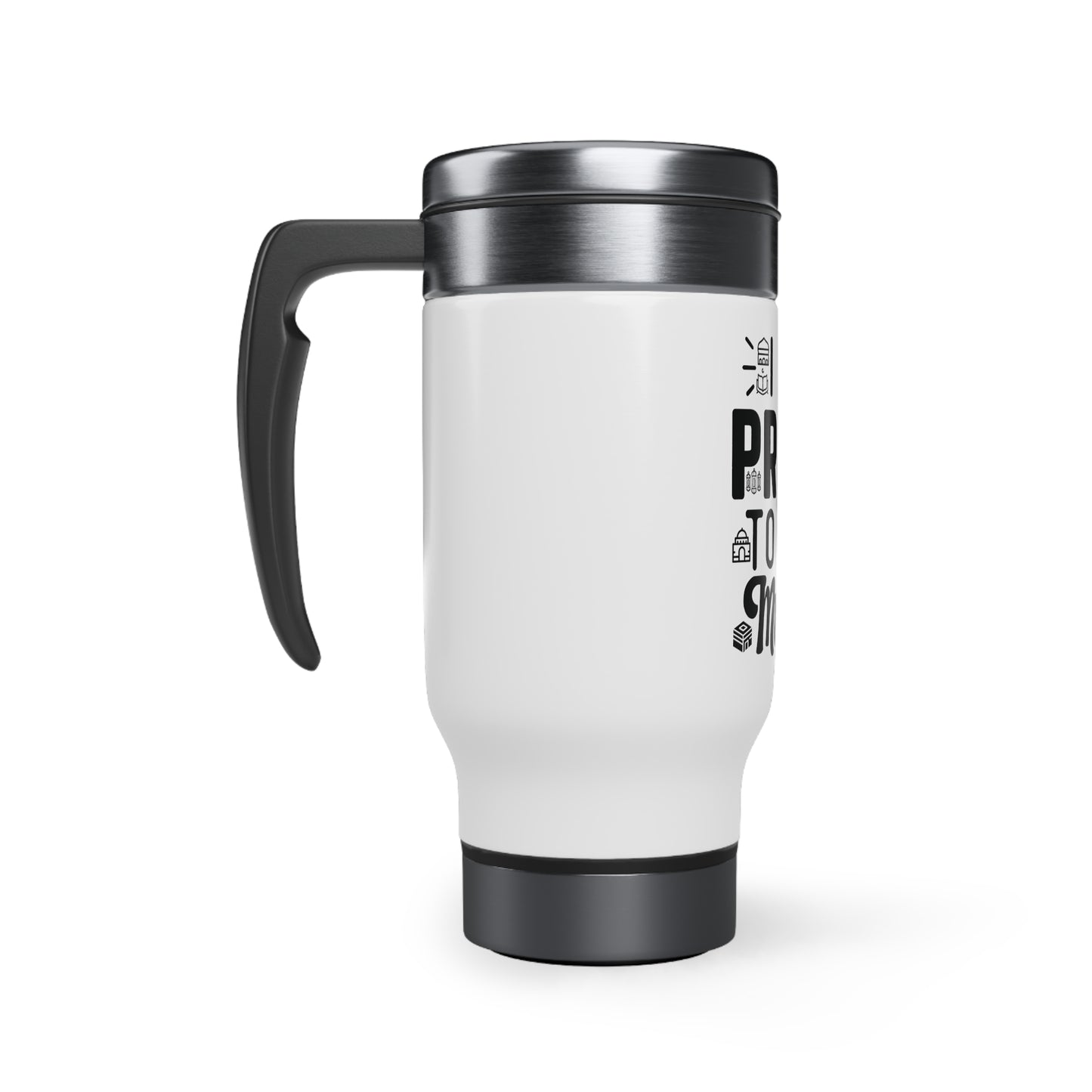 I am proud to be a muslim Stainless Steel Travel Mug with Handle, 14oz