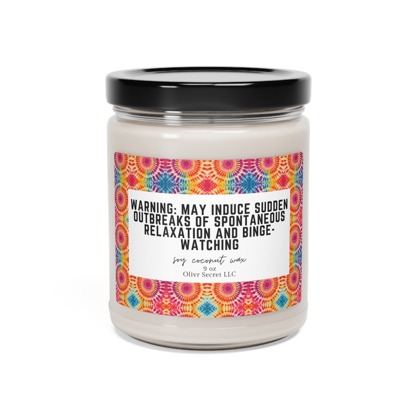 Warning May induce sudden outbreaks of spontaneous relaxation and binge-watching Scented Soy Candle, 9oz