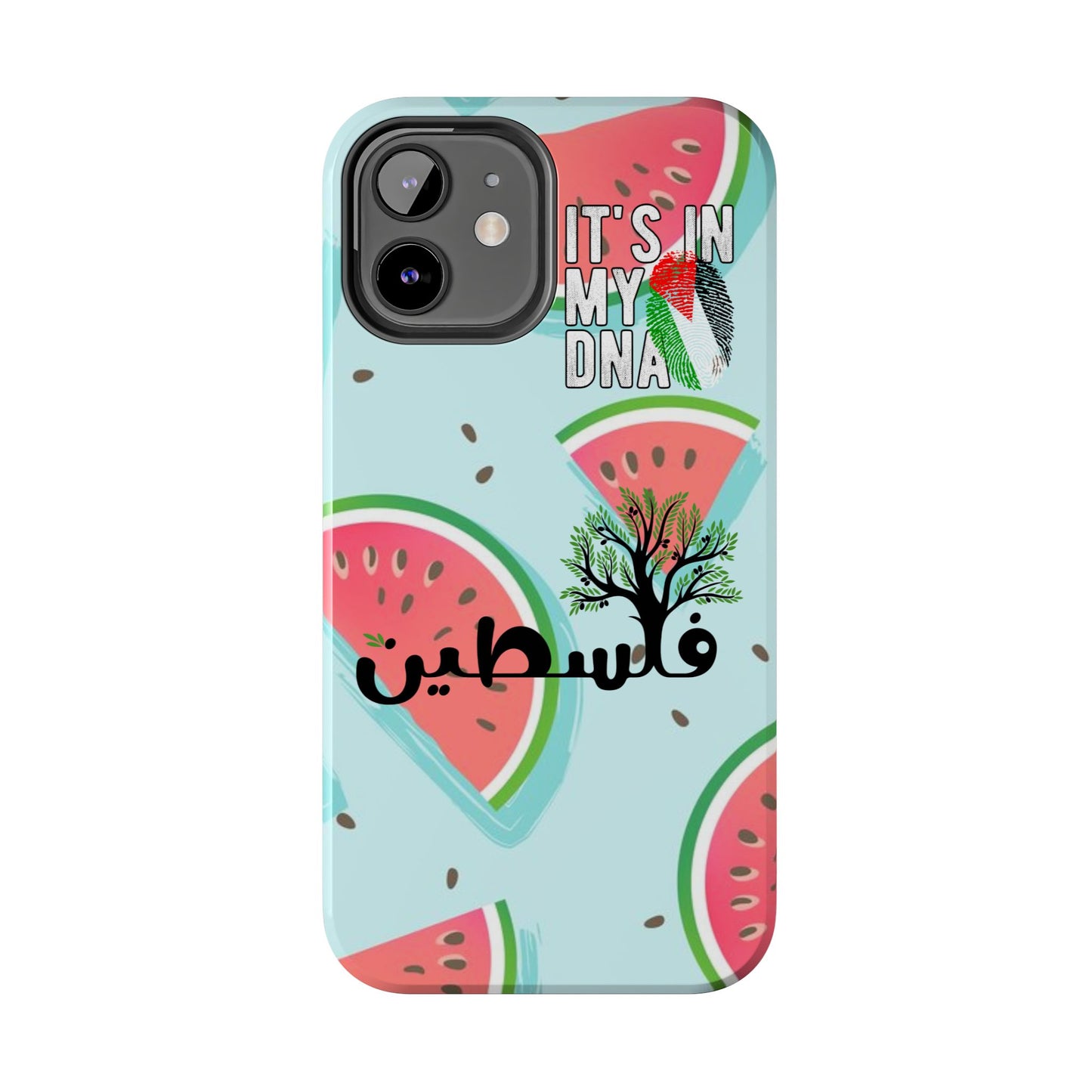 Watermelon Palestine Tough Phone Case - It's in My DNA