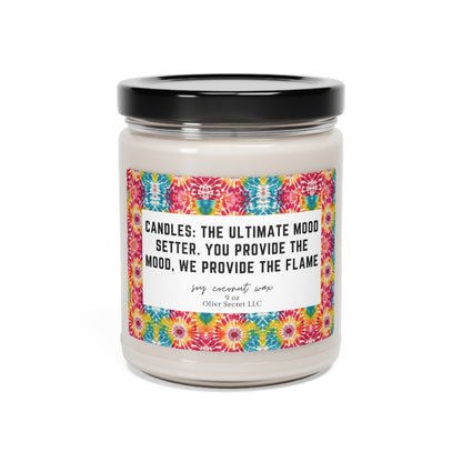 Candles: the ultimate mood setter. You provide the mood, we provide the flame Scented Soy Candle, 9oz