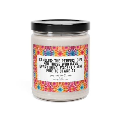 Candles the perfect gift for those who have everything except a mini fire to stare at Scented Soy Candle, 9oz