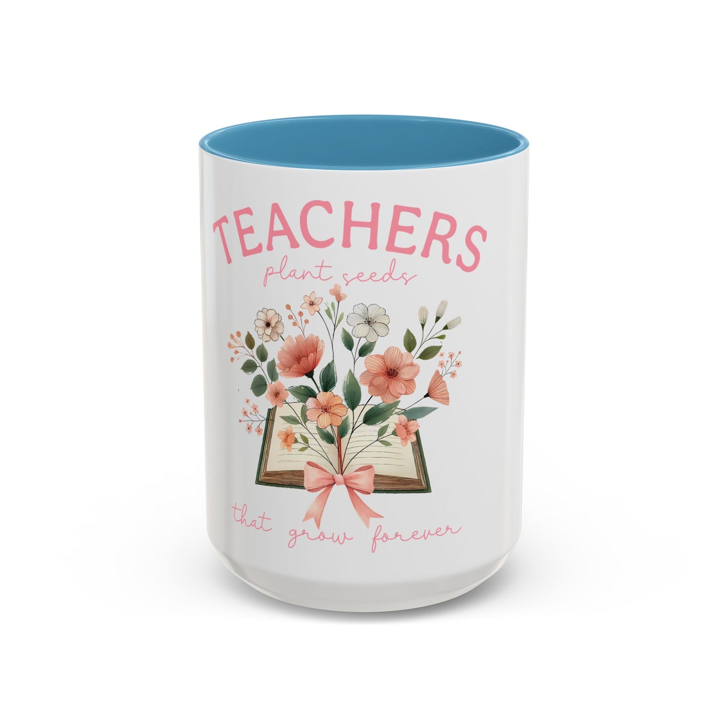 Teacher Coffee Mug, Gift for Teachers, Teacher Appreciation Gift, Teacher Quote Mug, School Teacher Gift, Teacher Gift Idea