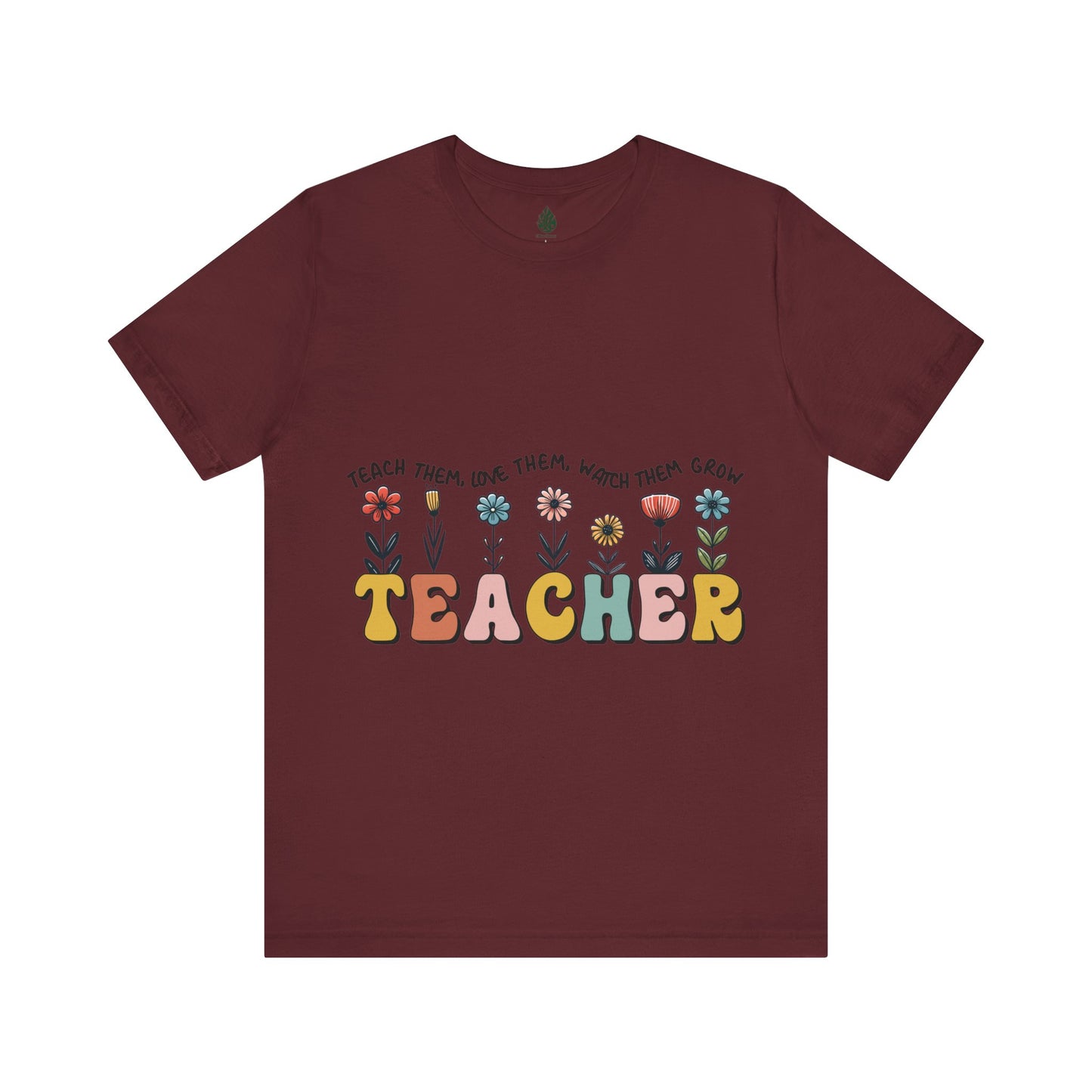 Teacher love them Unisex Jersey Short Sleeve Tee|Gift|Gift for lover|Gift for Mom|Gift for Girlfriend|Gift for Wife|Gift for Teacher|Teacher