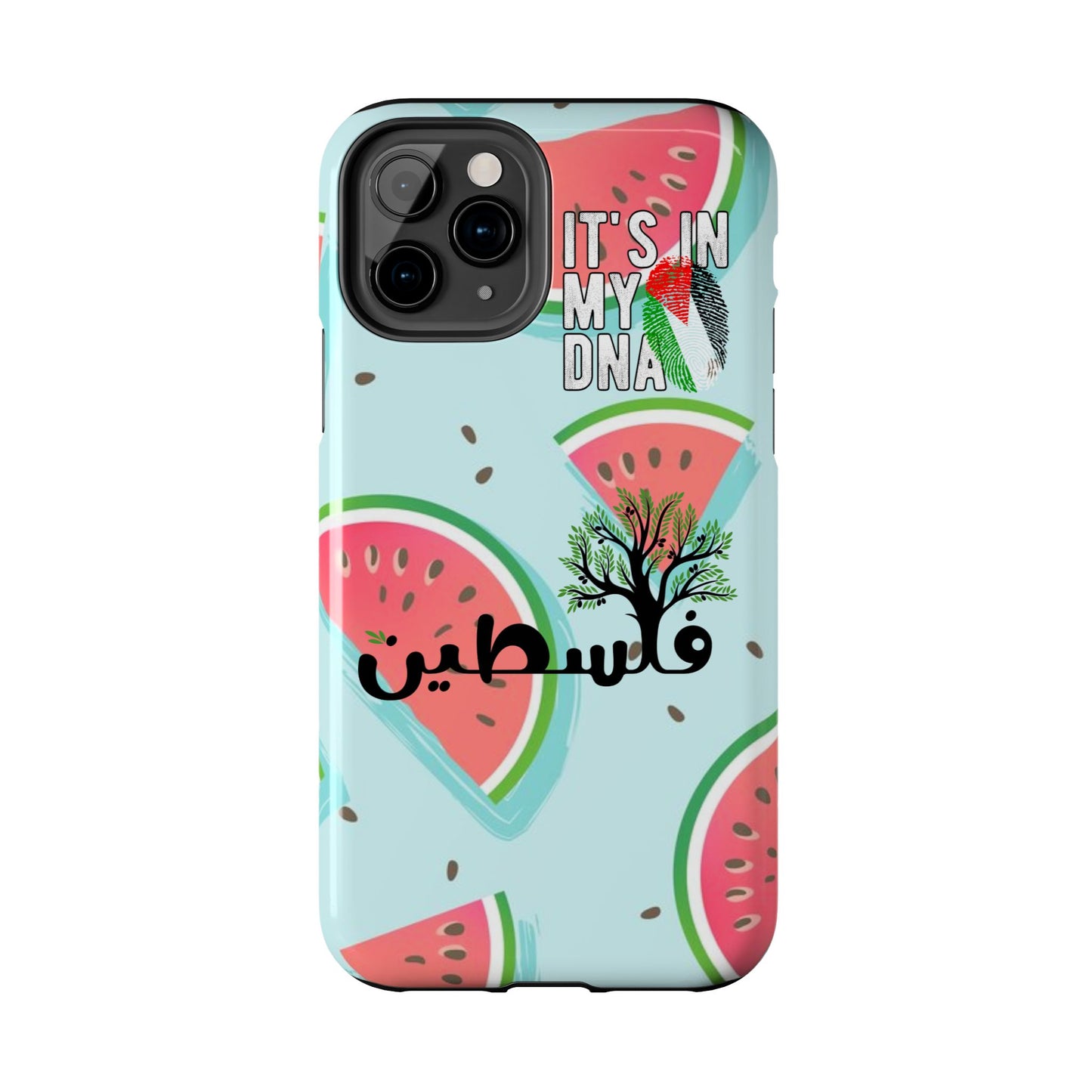 Watermelon Palestine Tough Phone Case - It's in My DNA