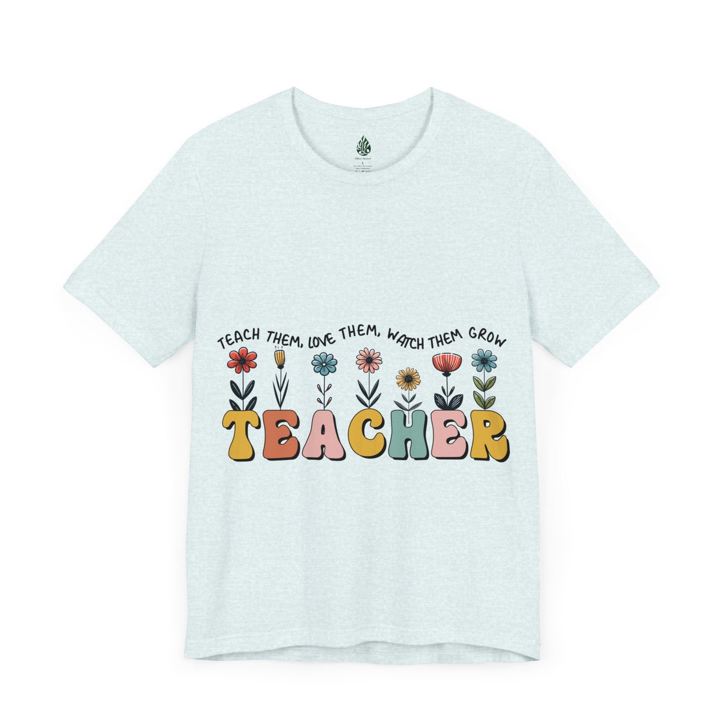 Teacher love them Unisex Jersey Short Sleeve Tee|Gift|Gift for lover|Gift for Mom|Gift for Girlfriend|Gift for Wife|Gift for Teacher|Teacher