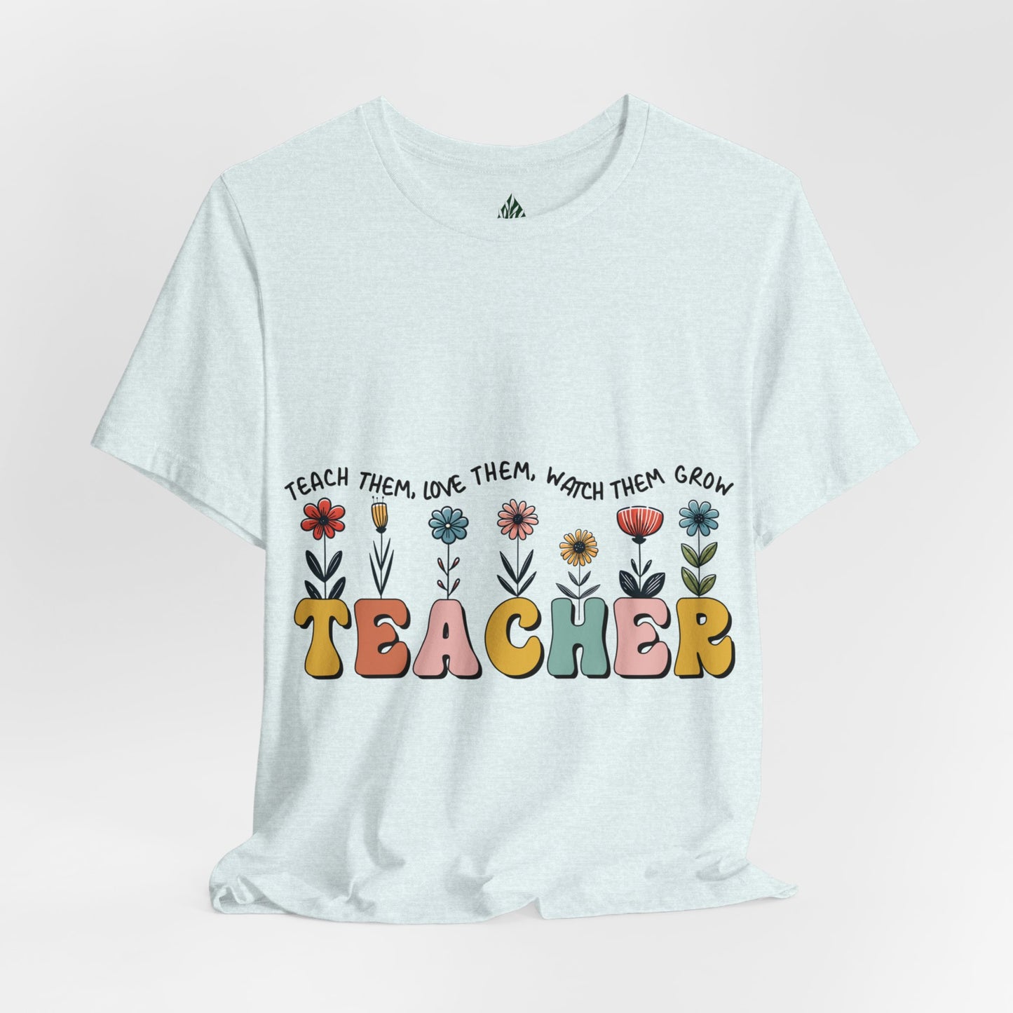 Teacher love them Unisex Jersey Short Sleeve Tee|Gift|Gift for lover|Gift for Mom|Gift for Girlfriend|Gift for Wife|Gift for Teacher|Teacher