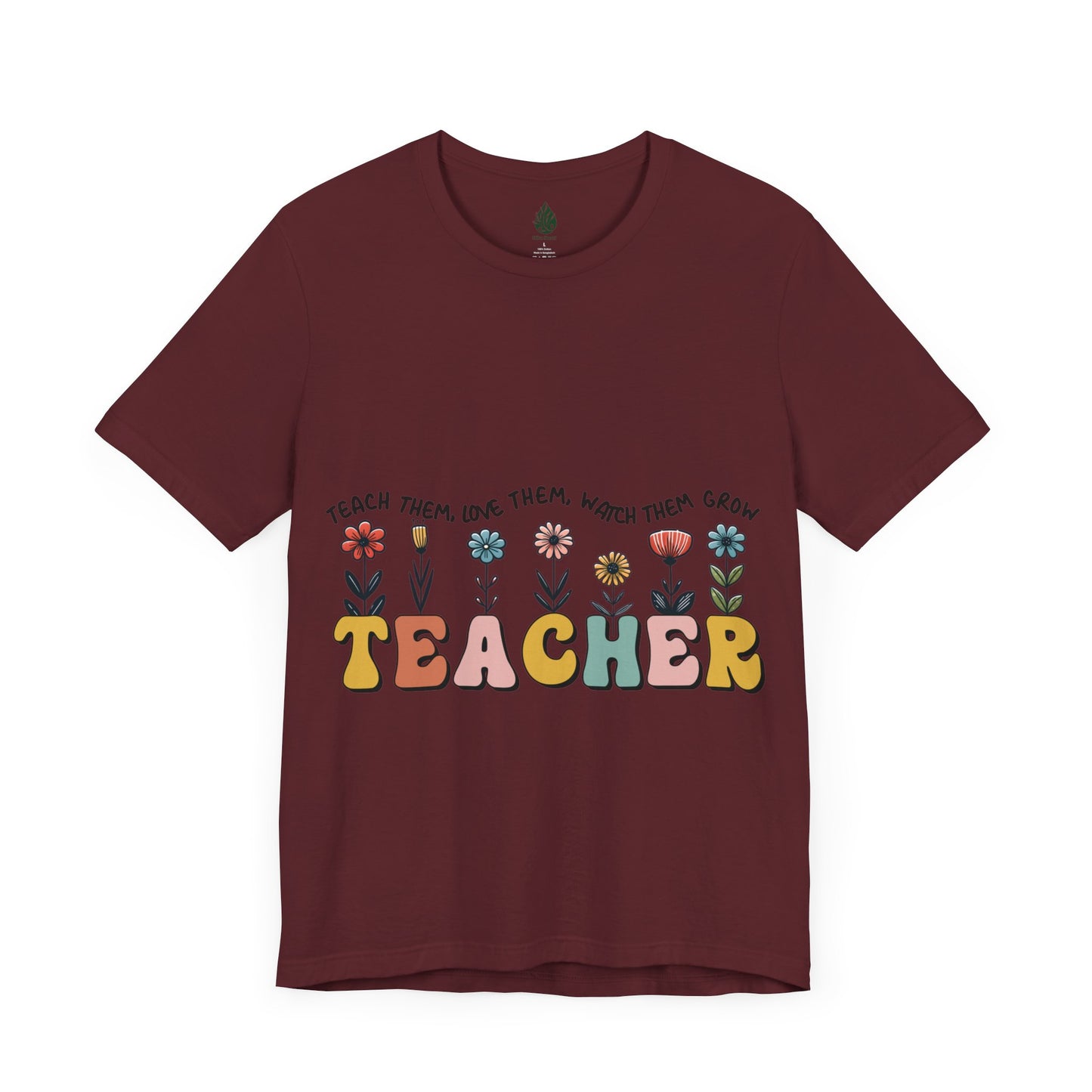 Teacher love them Unisex Jersey Short Sleeve Tee|Gift|Gift for lover|Gift for Mom|Gift for Girlfriend|Gift for Wife|Gift for Teacher|Teacher