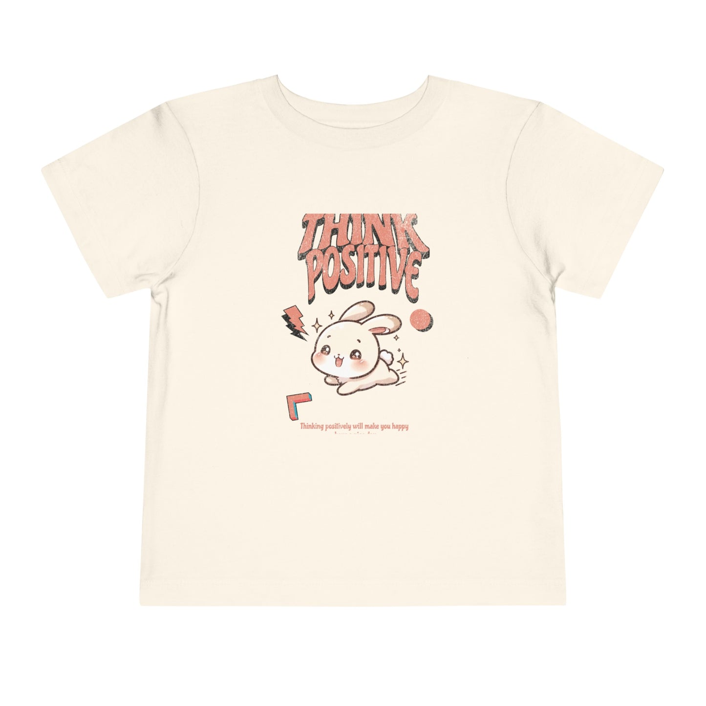 Think positively Toddler Short Sleeve Tee