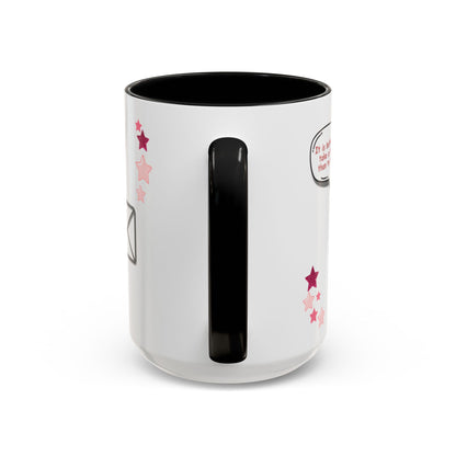 It is a better to take a step than to stop Accent Coffee Mug (11, 15oz)