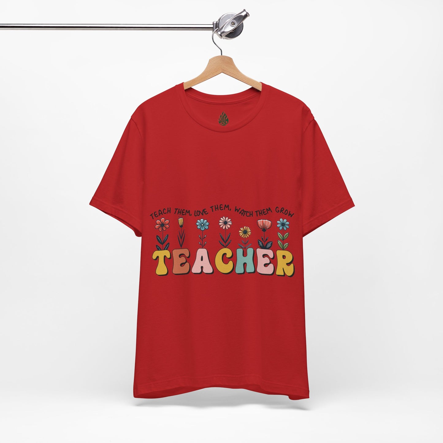 Teacher love them Unisex Jersey Short Sleeve Tee|Gift|Gift for lover|Gift for Mom|Gift for Girlfriend|Gift for Wife|Gift for Teacher|Teacher