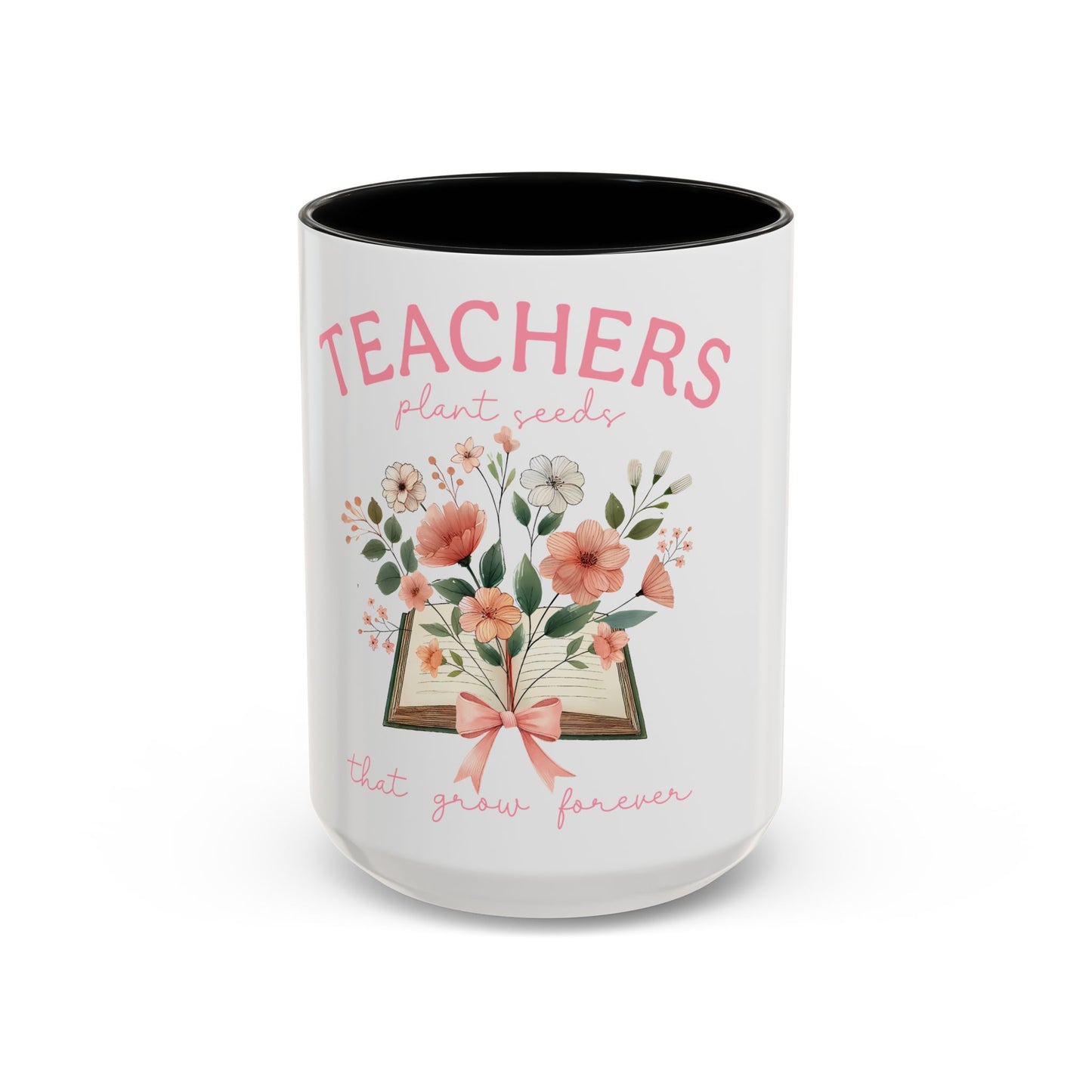 Teacher Coffee Mug, Gift for Teachers, Teacher Appreciation Gift, Teacher Quote Mug, School Teacher Gift, Teacher Gift Idea